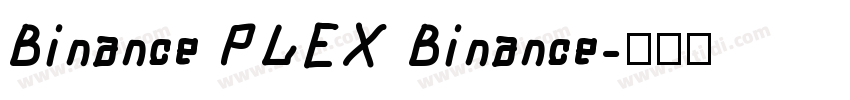 Binance PLEX Binance字体转换